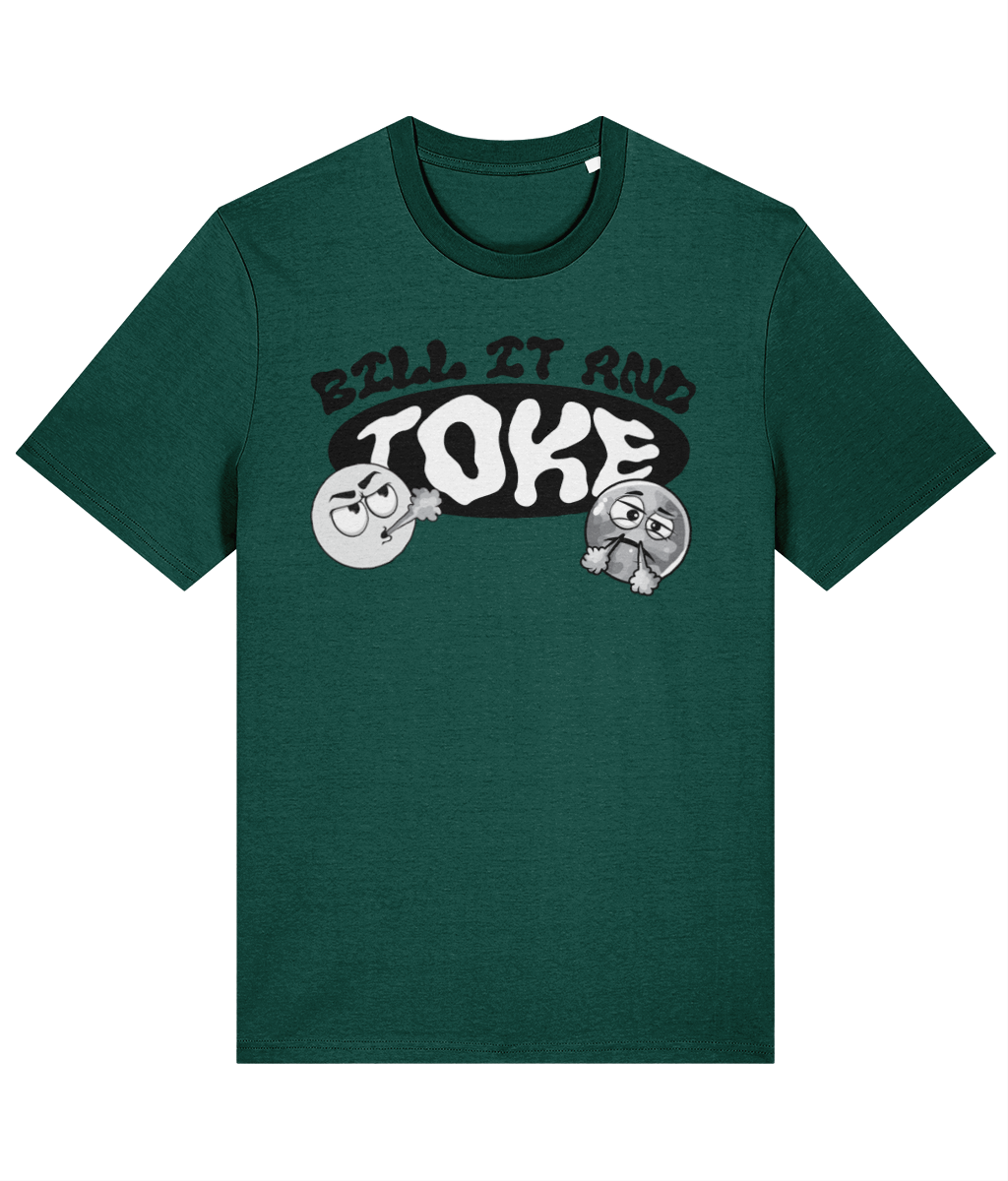 Dope Passion | Bill It and Toke T-Shirt