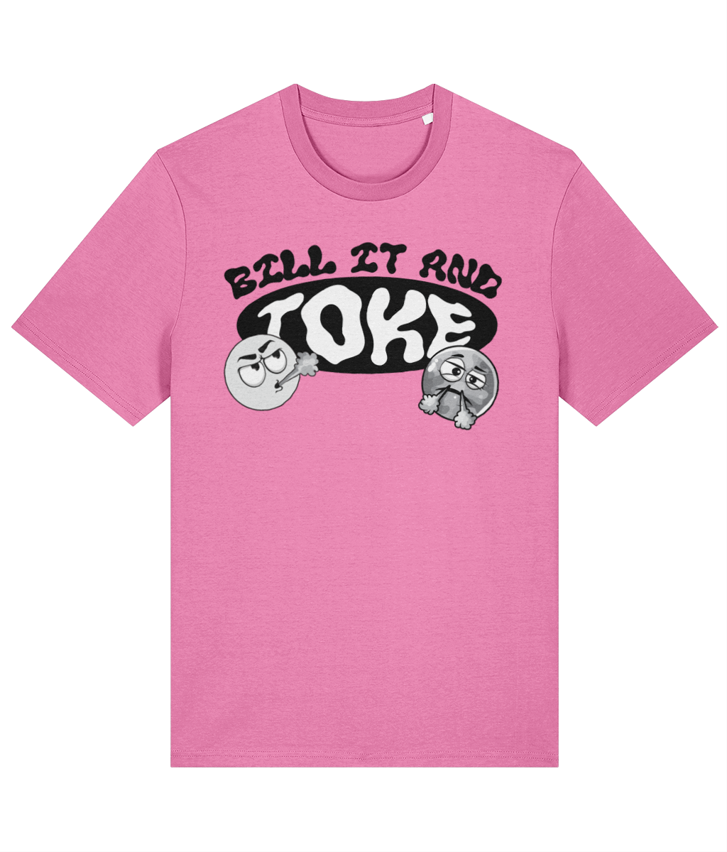 Dope Passion | Bill It and Toke T-Shirt