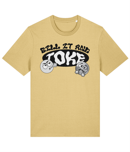 Dope Passion  | Bill It and Toke T-Shirt