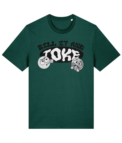 Dope Passion  | Bill It and Toke T-Shirt