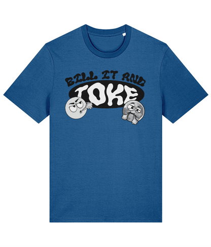 Dope Passion  | Bill It and Toke T-Shirt