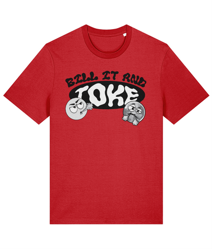 Dope Passion  | Bill It and Toke T-Shirt