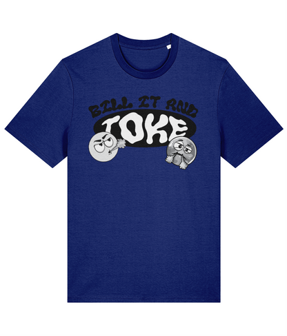 Dope Passion  | Bill It and Toke T-Shirt