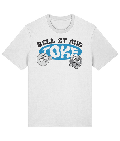Dope Passion  | Bill It and Toke T-Shirt